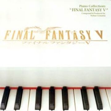 Piano Collections: Final Fantasy V | Final Fantasy Wiki | Fandom