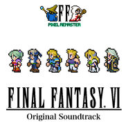 Final Fantasy VI Pixel Remaster Original Soundtrack Digital Soundtrack 2022