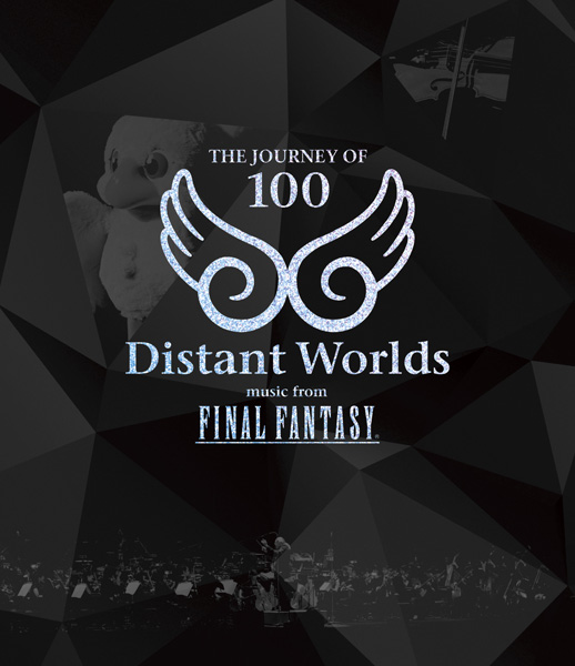 Distant Worlds: music from Final Fantasy The Journey of 100