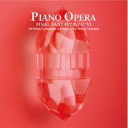 Piano Opera Final Fantasy IV/V/VI