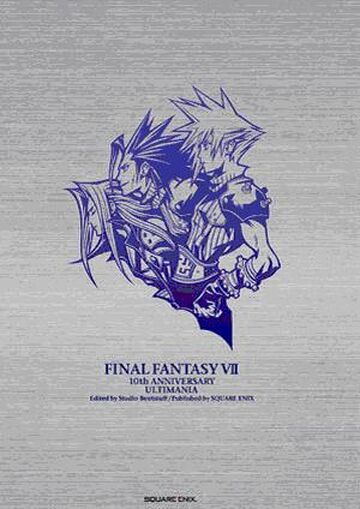 Final Fantasy VII 10th Anniversary Ultimania | Final Fantasy Wiki