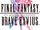 Final Fantasy Brave Exvius