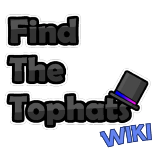 Find the Tophats Official Wiki
