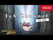 Feh Channel (Choose Your Legends 2023 Edition)