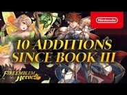 Fire Emblem Heroes - 10 Additions Since Book III