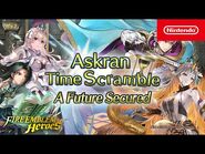 FEH - Askran Time Scramble (A Future Secured)