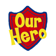 "Our Hero" logo on merchandise of the fifth series.