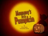 Mummy's Little Pumpkin
