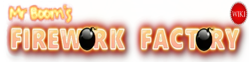 Mr. Boom's Firework Factory Wiki
