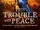 The Trouble With Peace