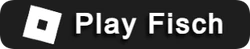PlayFischOnRoblox