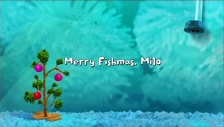 Click here to view more images from Merry Fishmas, Milo.