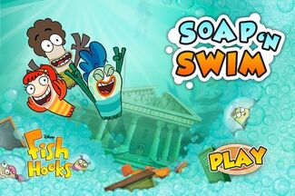 Soap 'n Swim, Fish Hooks Wiki