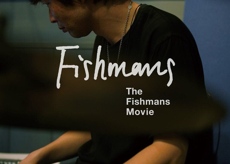 The Fishmans Movie | Fishmans Wiki | Fandom