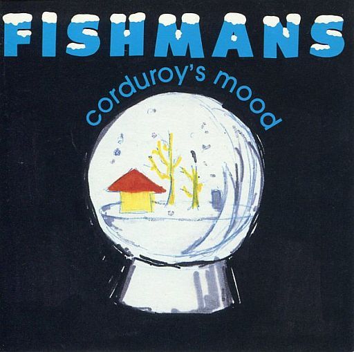 Corduroy's Mood | Fishmans Wiki | Fandom