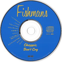 Fishmans – Chappie, Don't Cry – CD (Album, Reissue), 1992