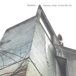Everyday, Under the Blue Blue Sky | Fishmans Wiki | Fandom
