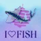 Ilovefish