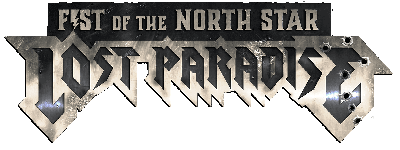 Fist of the North Star: Lost Paradise Wiki