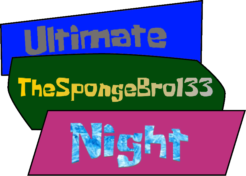 Ultimate TheSpongeBro133 Night  Five Nights at Freddy's Fanon