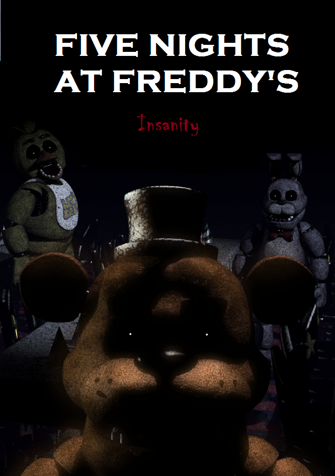 Five Nights at Freddy's Part 5: Define Insanity? 