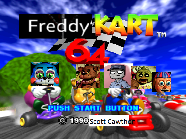Freddy Kart 64, Five Nights at Freddy's Fanon Wiki