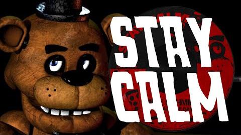 "STAY CALM" - FIVE NIGHTS AT FREDDY'S SONG by Griffinilla