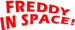Freddy in Space