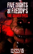 FNaF-TheSilverEyes.jpg (122 KB) Il quarto teaser del romanzo. Il titolo è stato ora rivelato come "The Silver Eyes". In questo teaser, Bonnie, Chica e Foxy possono essere visti sullo sfondo.