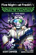 Tiger Rock, visto sulla copertina di I Racconti del Pizzaplex 7: Tiger Rock.
