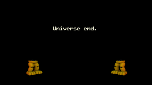 Universe ending screen