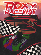 Un poster du Roxy Raceway.