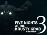 Five Nights at the Krusty Krab: Chapter 3