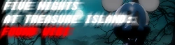 Five Nights at Treasure Island: Found Wikia