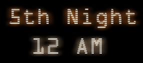 Five Nights At Candy's Night 5, FNAF Phone Calls