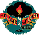 The Flame in the Flood Wiki