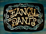 Fancy Pants