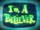 I'm a Believer