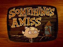 Something's A Miss card