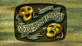 ADayWithoutLaughter
