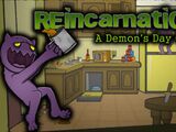 Reincarnation: A Demon's Day Out