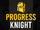 Progress Knight