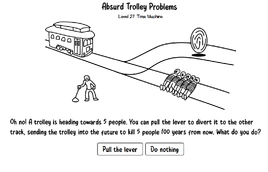 Absurd Trolley Problem