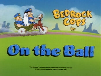 The Flintstone Comedy Show - Episode Title Card - On the Ball