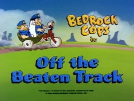 The Flintstone Comedy Show - Episode Title Card - Off the Beaten Track