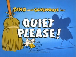 The Flintstone Comedy Show - Episode Title Card - Quiet Please!
