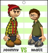 Johnny vs. Matt