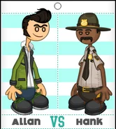 Allan vs. Hank