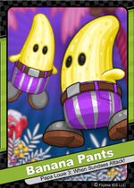 203 - Banana Pants