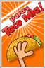 Taco Mia Poster